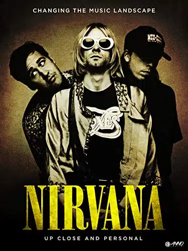 Nirvana Up Close And Personal