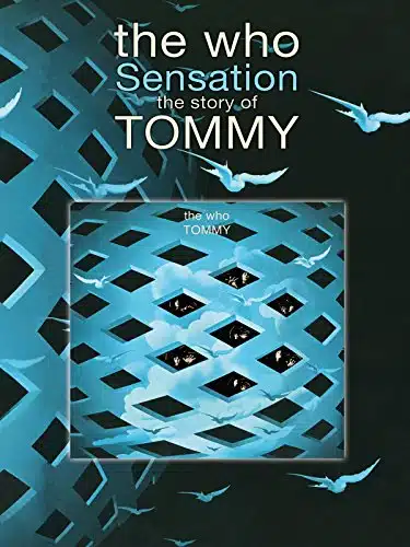 The Who   Sensation The Story Of Tommy