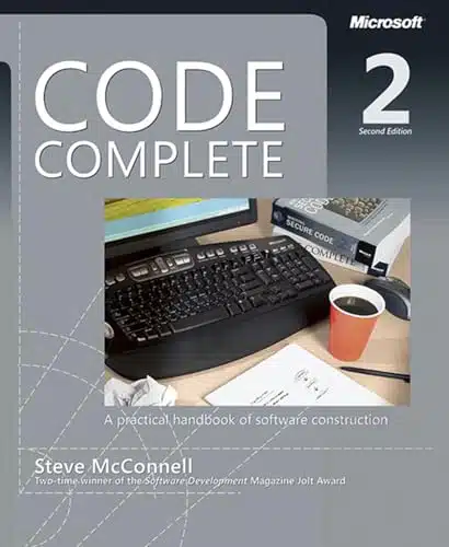 Code Complete A Practical Handbook of Software Construction, Second Edition
