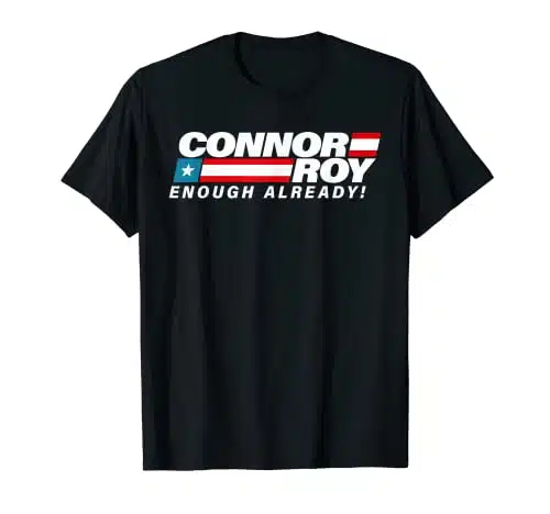 Connor Roy Enough Already Flag T Shirt