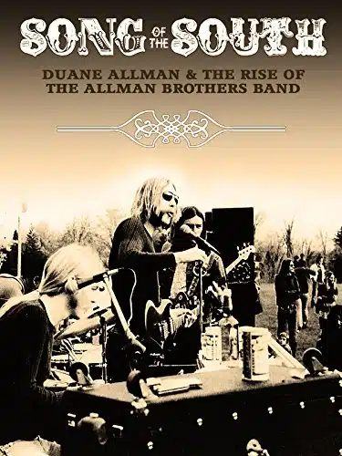 Duane Allman   Song Of The South Duane Allman And The Rise Of The Allman Brothers