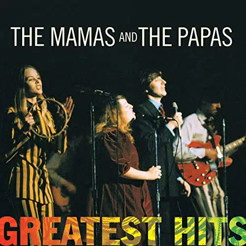 Greatest Hits The Mamas & The Papas