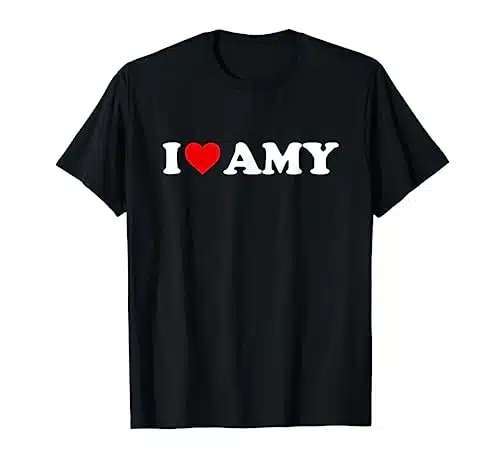 I Love Amy   Heart T Shirt