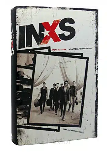 INXS Story to Story The Official Autobiography