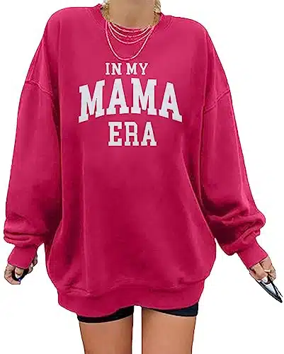 In My Mama Era Sweatshirts Oversized Mama Sweatshirt Women Casual Letter Print Long Sleeve Pullovers Tops Pink