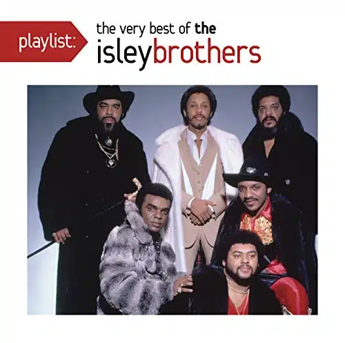 Playlist The Very Best Of The Isley Brothers