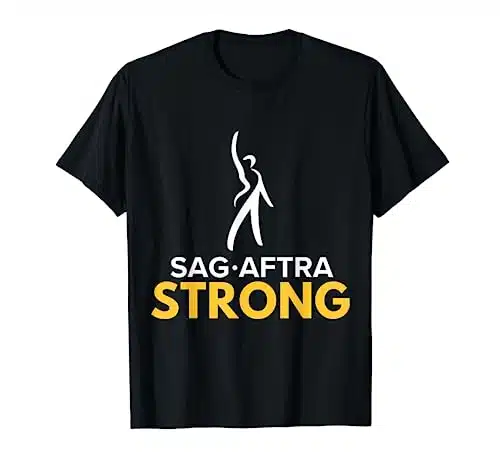 SAG AFTRA Strong, SAG AFTRA Strong On Strike T Shirt