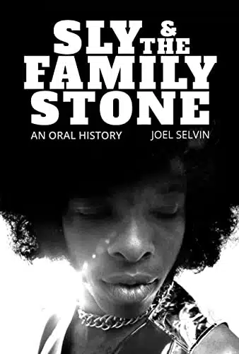 Sly & the Family Stone An Oral History
