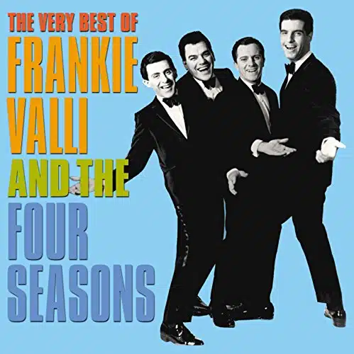 The Very Best of Frankie Valli & The Seasons (Single Disc)