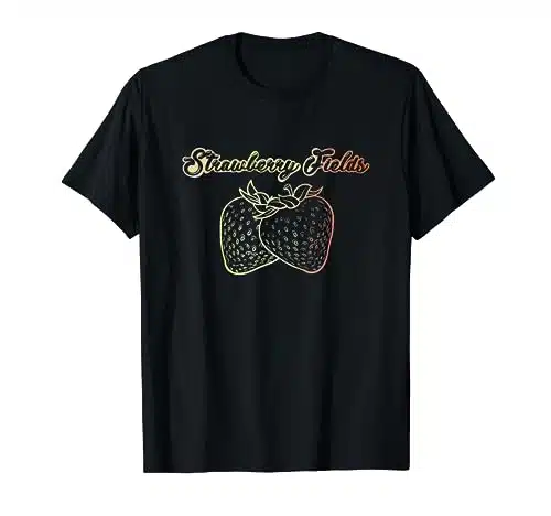 Cute Strawberry Fields Forever Colorful Gradient Cool Lyrics T Shirt