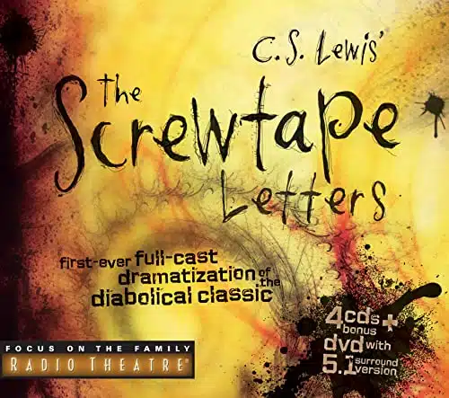 The Screwtape Letters First Ever Full cast Dramatization of the Diabolical Classic (Radio Theatre)