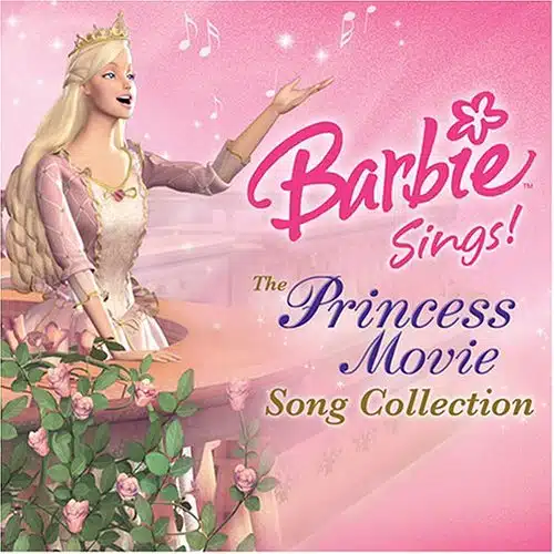Barbie Sings! The Princess Movie Song Collection