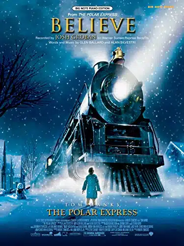 Believe (from The Polar Express) Big Note Piano, Sheet