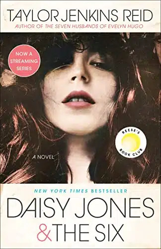 Daisy Jones & The Six A Novel