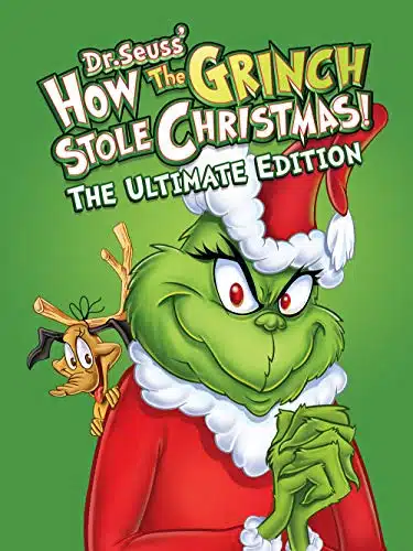 How the Grinch Stole Christmas The Ultimate Edition