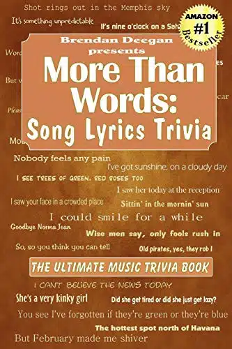 More Than Words Song Lyrics Trivia