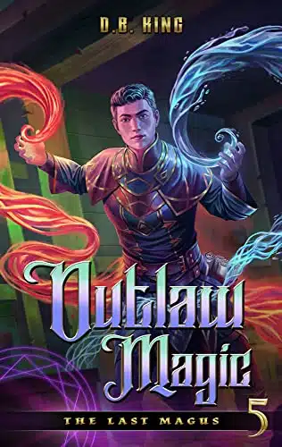Outlaw Magic (The Last Magus Book )