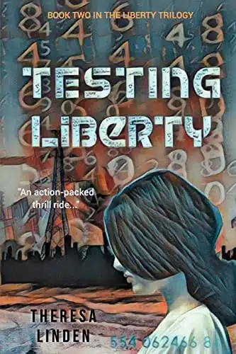 Testing Liberty (Chasing Liberty Trilogy)