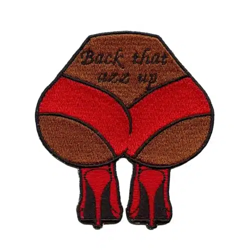 for Back That Azz Up Patch Stripper s Rap Lyrics Embroidered Iron On